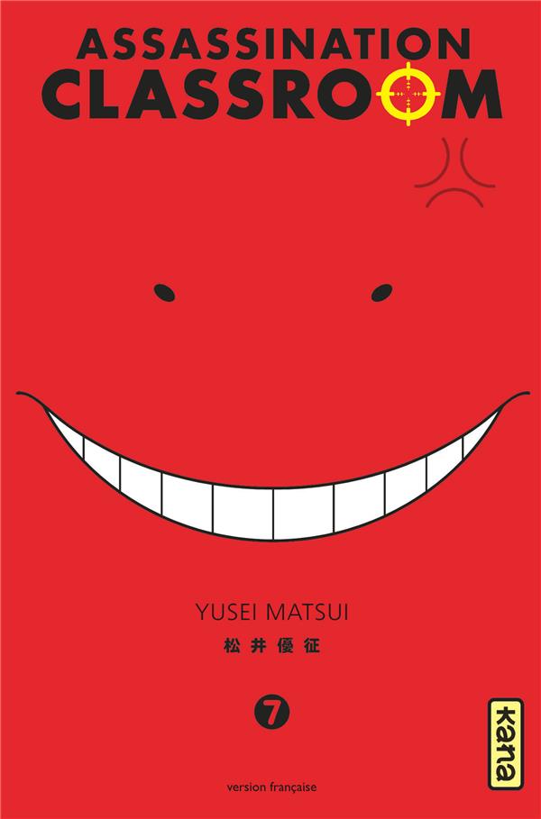 ASSASSINATION CLASSROOM TOME 7 - YUSEI MATSUI - Kana