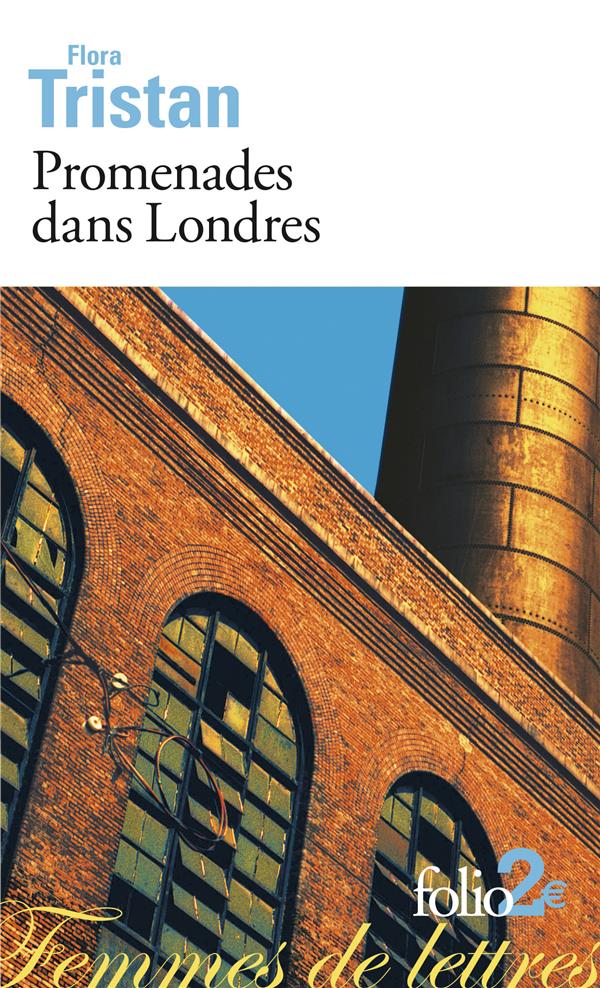 PROMENADES DANS LONDRES - TRISTAN FLORA - GALLIMARD