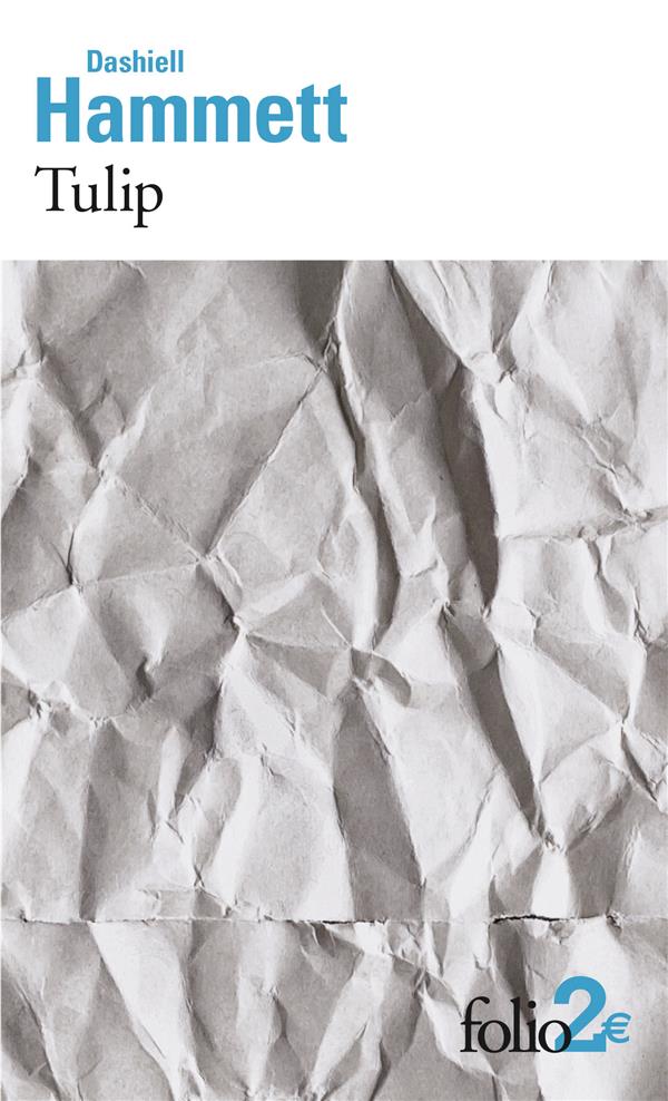 TULIP - HAMMETT/BEUNAT - Gallimard