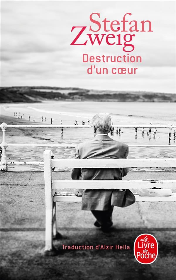 DESTRUCTION D'UN COEUR - ZWEIG STEFAN - LGF/Livre de Poche