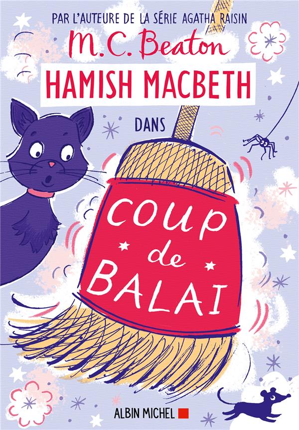 HAMISH MACBETH TOME 22 : COUP DE BALAI - BEATON - ALBIN MICHEL