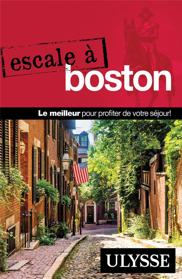 ESCALE A : BOSTON (EDITION 2024) - COLLECTIF ULYSSE - ULYSSE