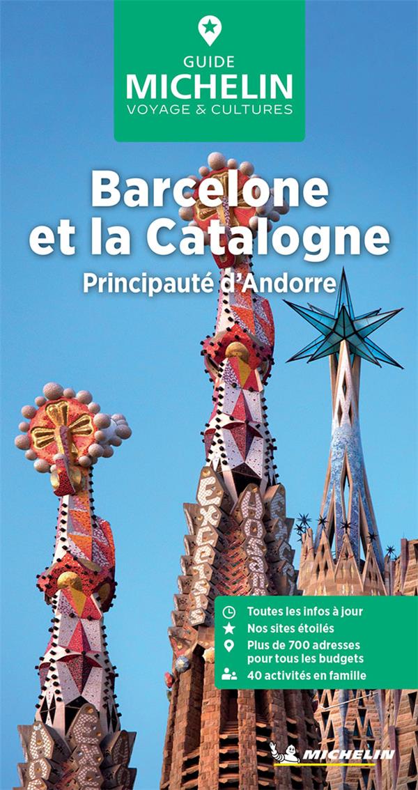 GUIDES VERTS EUROPE - GUIDE VERT BARCELONE ET LA CATALOGNE - PRINCIPAUTE D'ANDORRE - XXX - MICHELIN