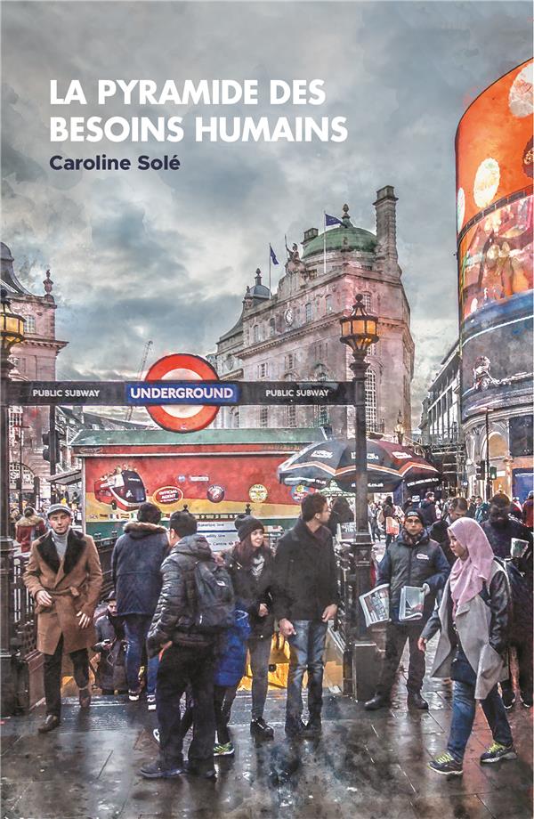 LA PYRAMIDE DES BESOINS HUMAINS - SOLE CAROLINE - Ecole des loisirs