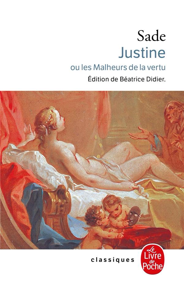 JUSTINE OU LES MALHEURS DE LA VERTU - SADE DONATIEN - LGF/Livre de Poche