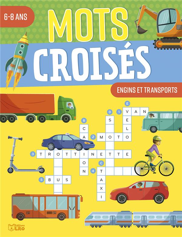MOTS CROISES : ENGINS ET TRANSPORTS - XXX - LITO
