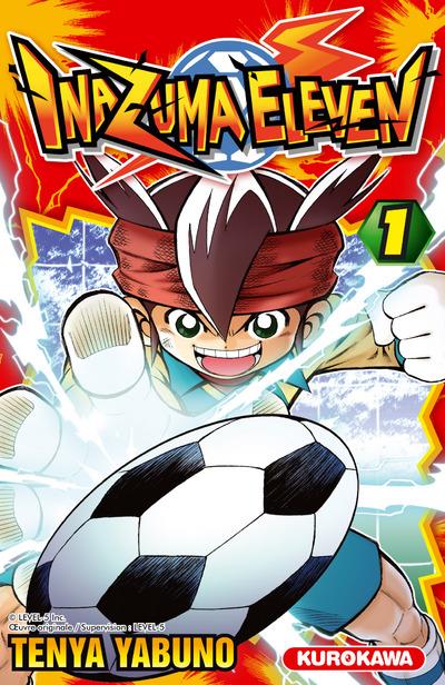 INAZUMA ELEVEN TOME 1 - YABUNO TEN-YA - KUROKAWA