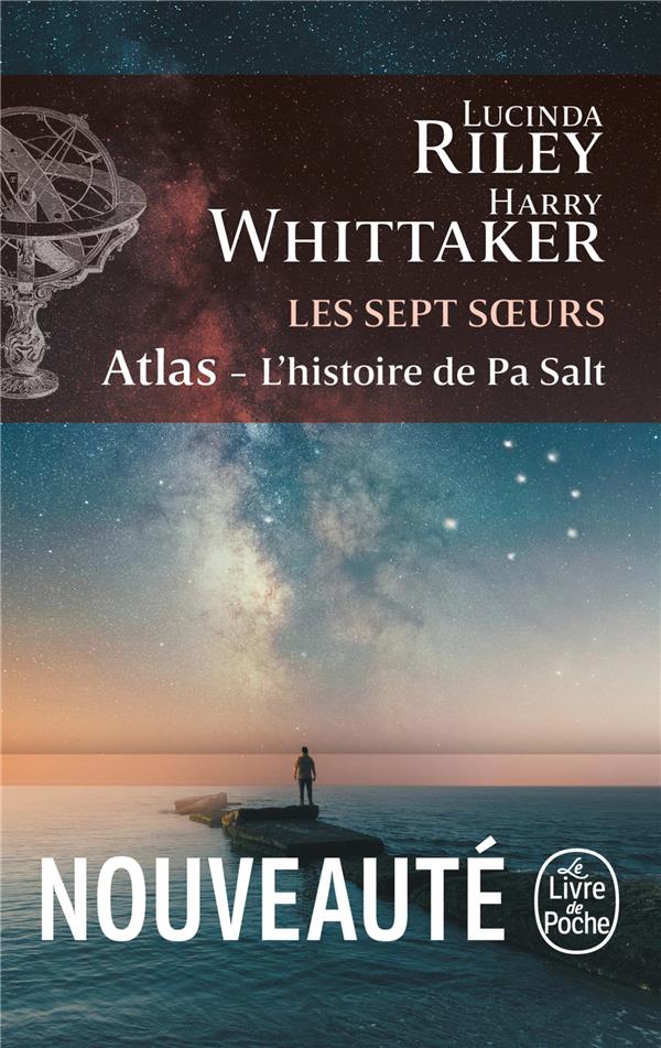 LES SEPT SOEURS TOME 8 : ATLAS : L'HISTOIRE DE PA SALT - RILEY  LUCINDA  - NC