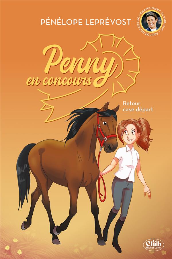PENNY EN CONCOURS TOME 2 : RETOUR CASE DEPART - LEPREVOST PENELOPE - MICHEL LAFON