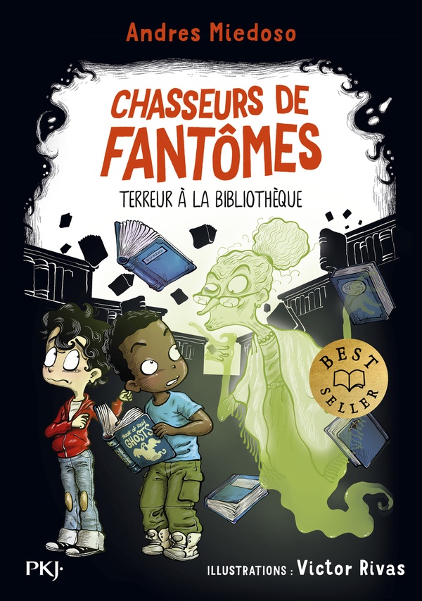 CHASSEURS DE FANTOMES TOME 5 : TERREUR A LA BIBLIOTHEQUE - MIEDOSO/RIVAS - POCKET