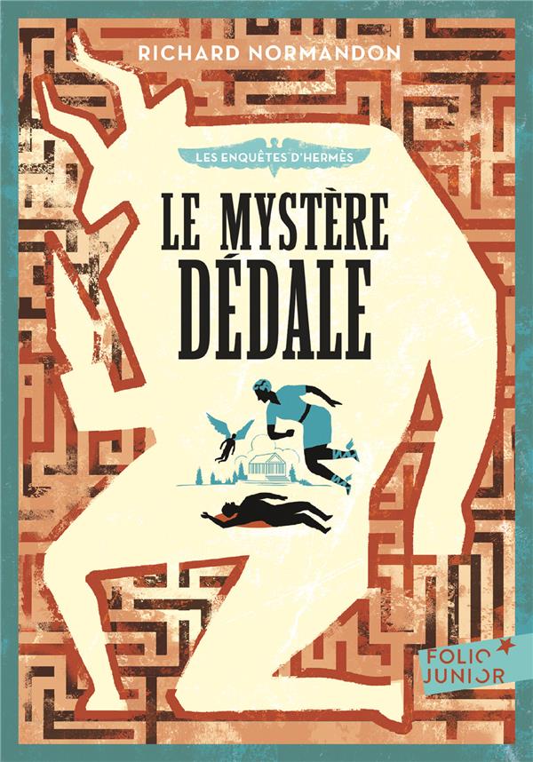 LES ENQUETES D'HERMES TOME 1 : LE MYSTERE DEDALE - NORMANDON RICHARD - GALLIMARD