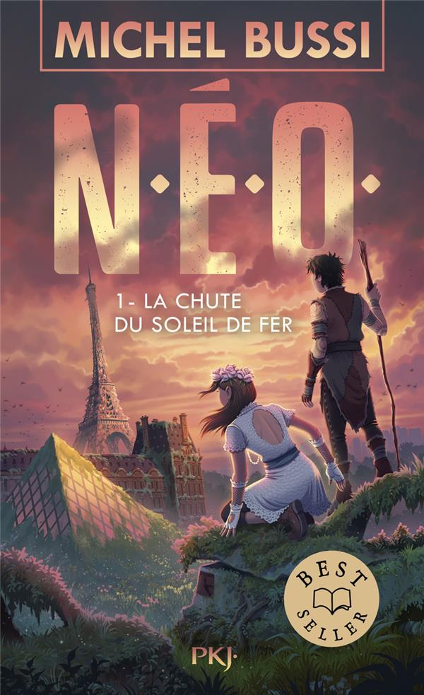 N.E.O. TOME 1 : LA CHUTE DU SOLEIL DE FER - BUSSI MICHEL - POCKET