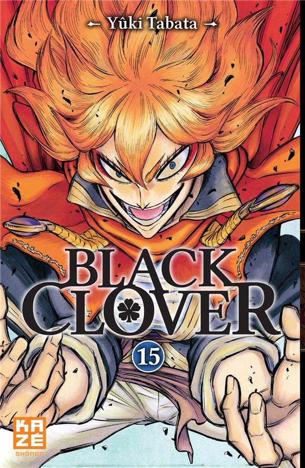 BLACK CLOVER TOME 15 - TABATA YUKI - KAZE