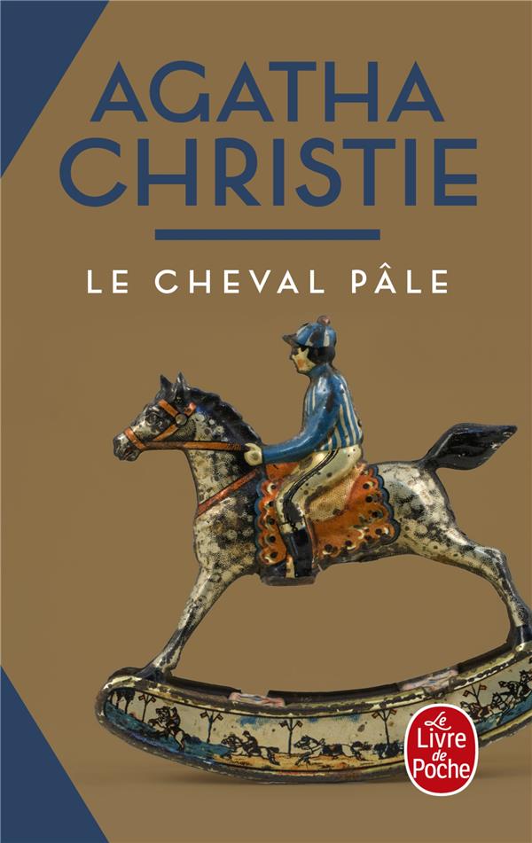 LE CHEVAL PALE - CHRISTIE AGATHA - LGF/Livre de Poche