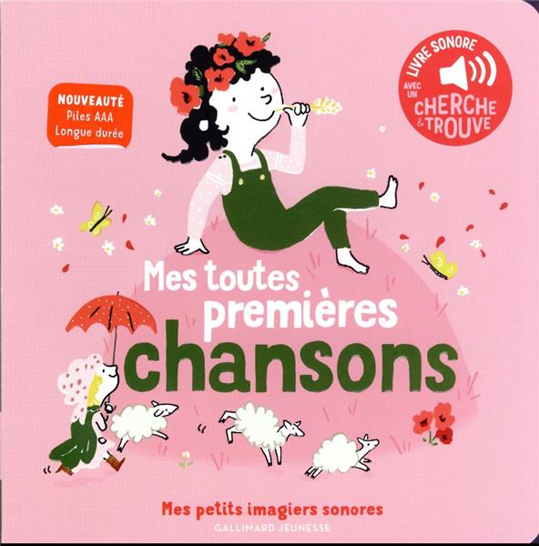 MES TOUTES PREMIERES CHANSONS - PENICAUD - GALLIMARD