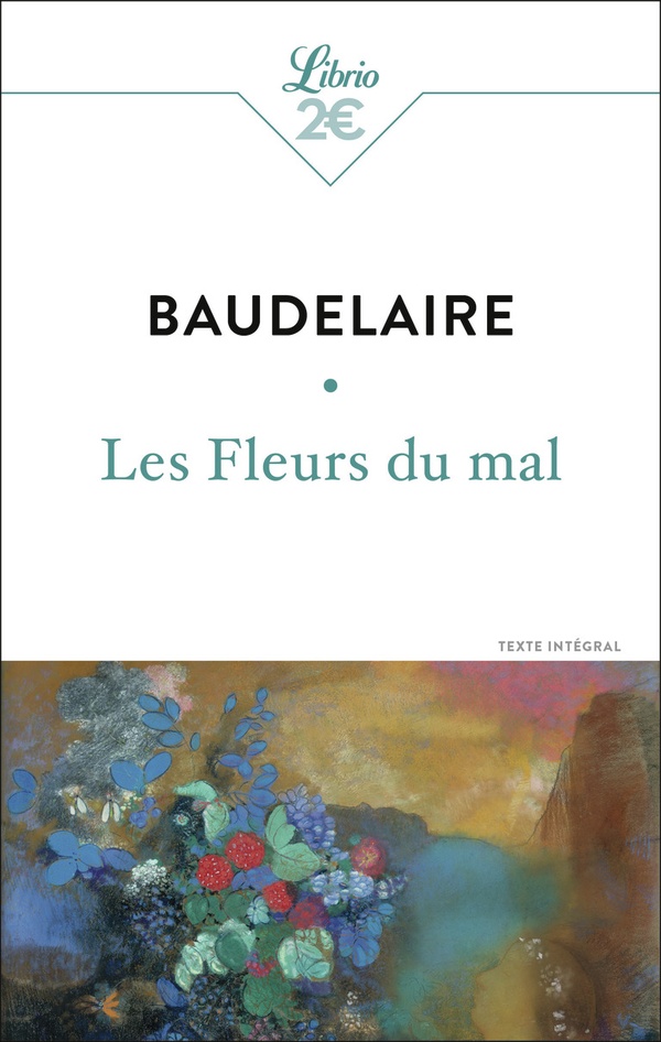 LES FLEURS DU MAL - BAUDELAIRE CHARLES - J'AI LU