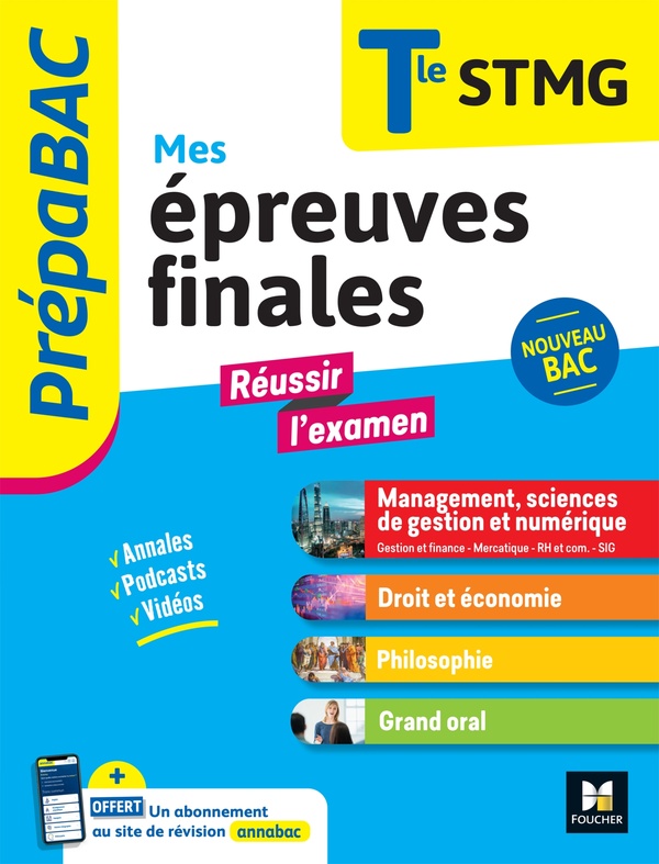 PREPABAC TERMINALE STMG_MES EPREUVES FINALES_FICHES ET ANNALES - NOUGER/GINOUX/IZARD - FOUCHER