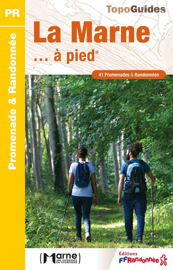 LA MARNE A PIED - REF D051 - COLLECTIF - FFRP