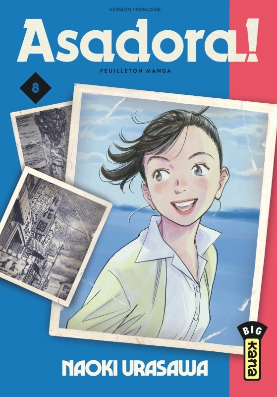 ASADORA ! - TOME 8 - Naoki Urasawa Naoki Urasawa - KANA