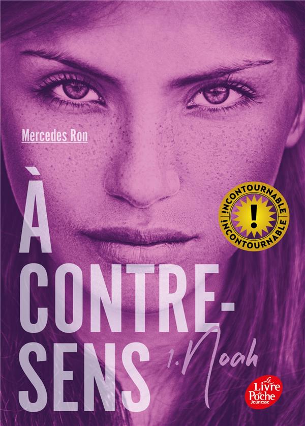 A CONTRE-SENS TOME 1 : NOAH - RON MERCEDES - HACHETTE