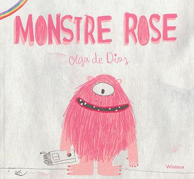 MONSTRE ROSE - DIOS OLGA DE - Winioux