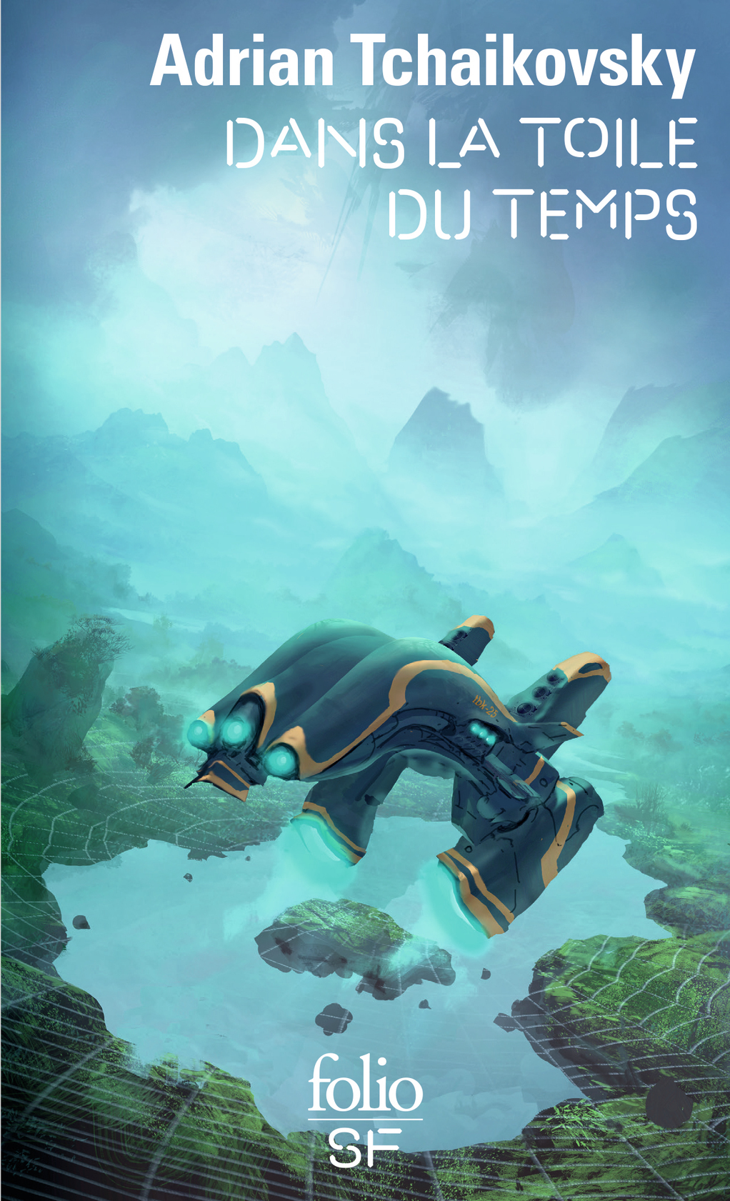 Dans la toile du temps - Tchaikovsky Adrian, Planchat Henry-Luc - FOLIO