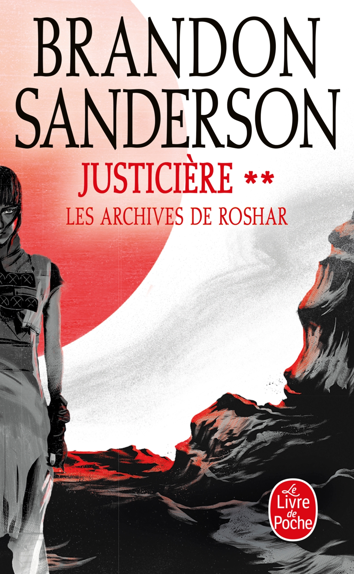 Justicière, Volume 2 (Les Archives de Roshar, Tome 3) - Sanderson Brandon - LGF