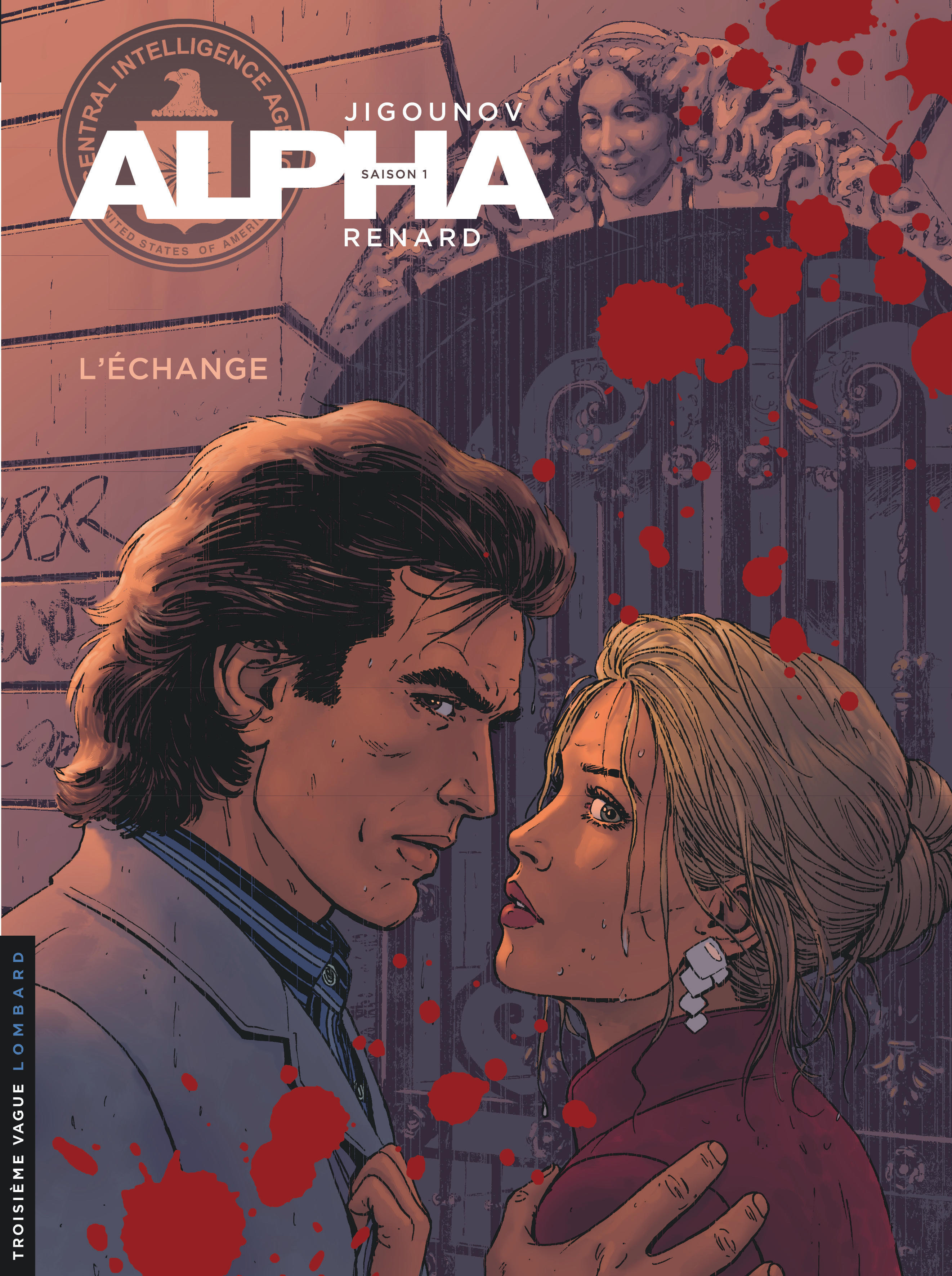 Alpha - Tome 1 - L'Échange - Jigounov Iouri Jigounov Iouri, Renard Renard, Jigounov Iouri , RENARD  - LOMBARD