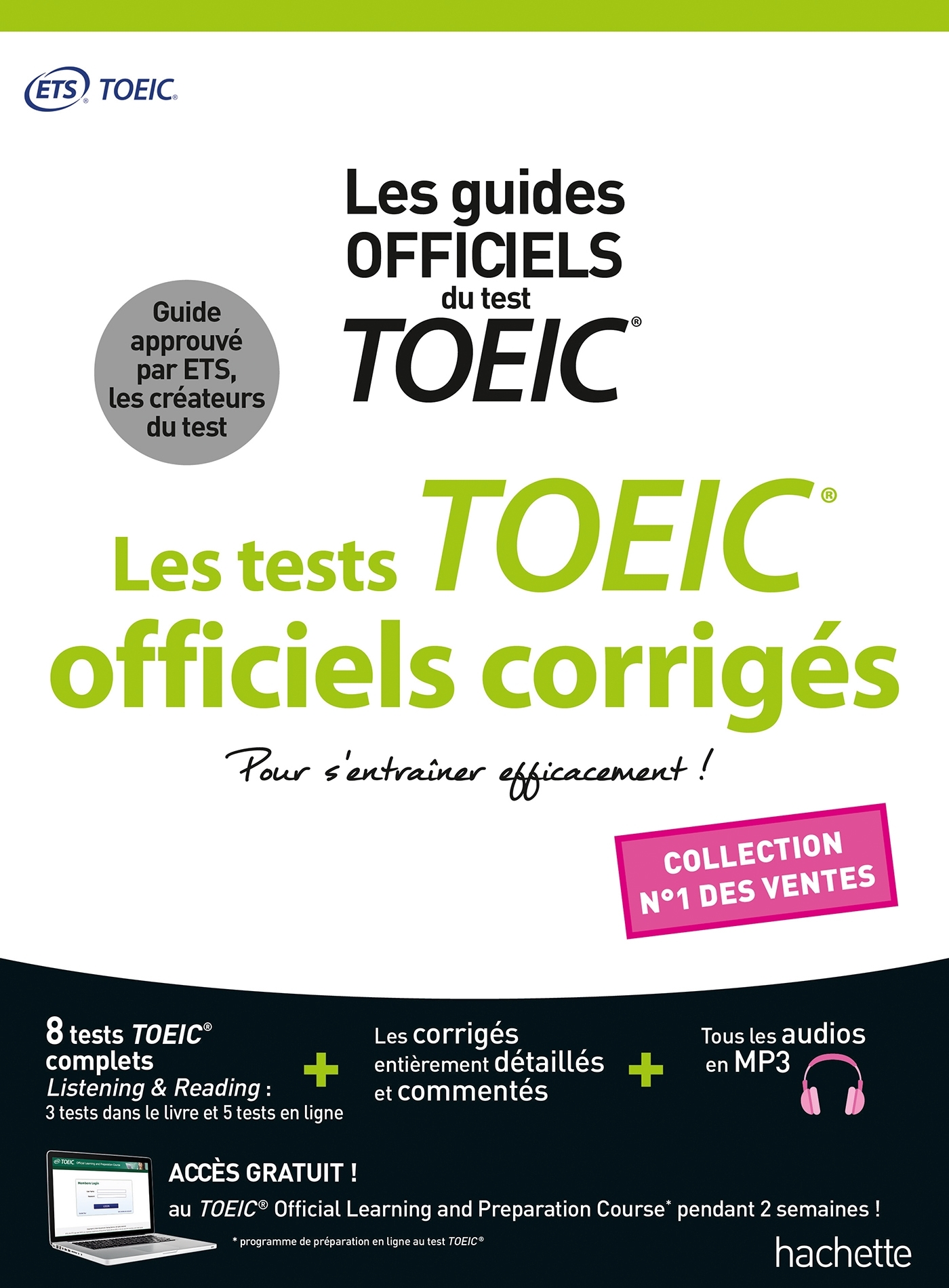 TOEIC ® : les tests officiels corrigés Nouvelle édition - ETS ETS, Delrue Von Barany Sandra, Harvey Cassandra, ETS  - HACHETTE EDUC