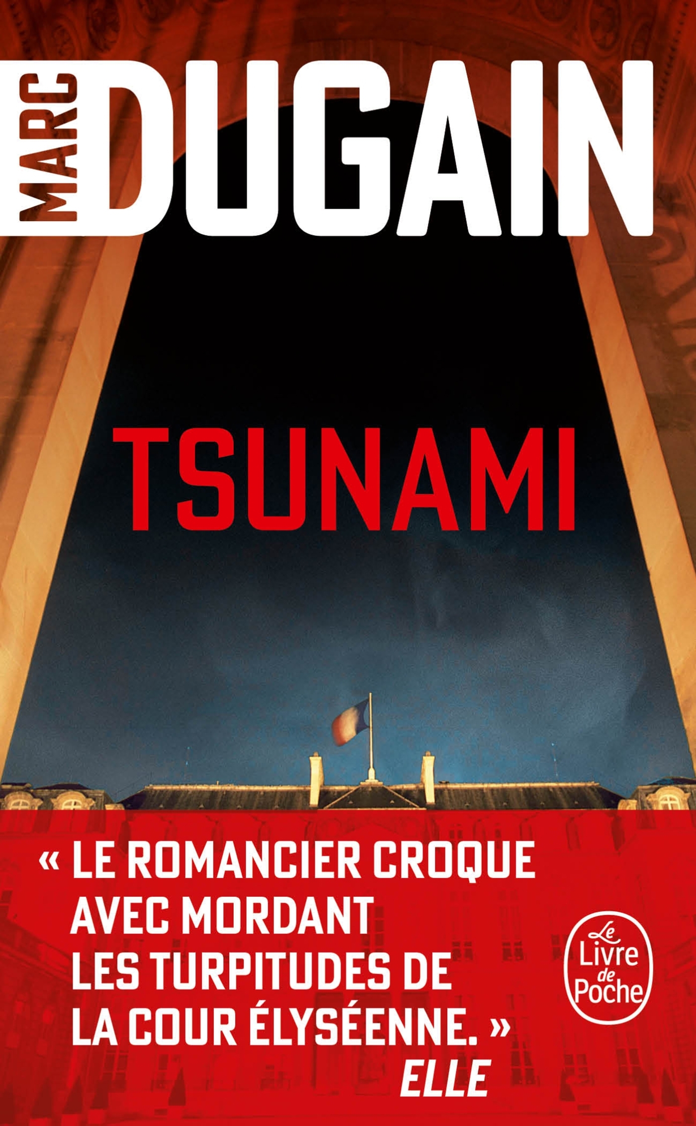 Tsunami - Dugain Marc - LGF
