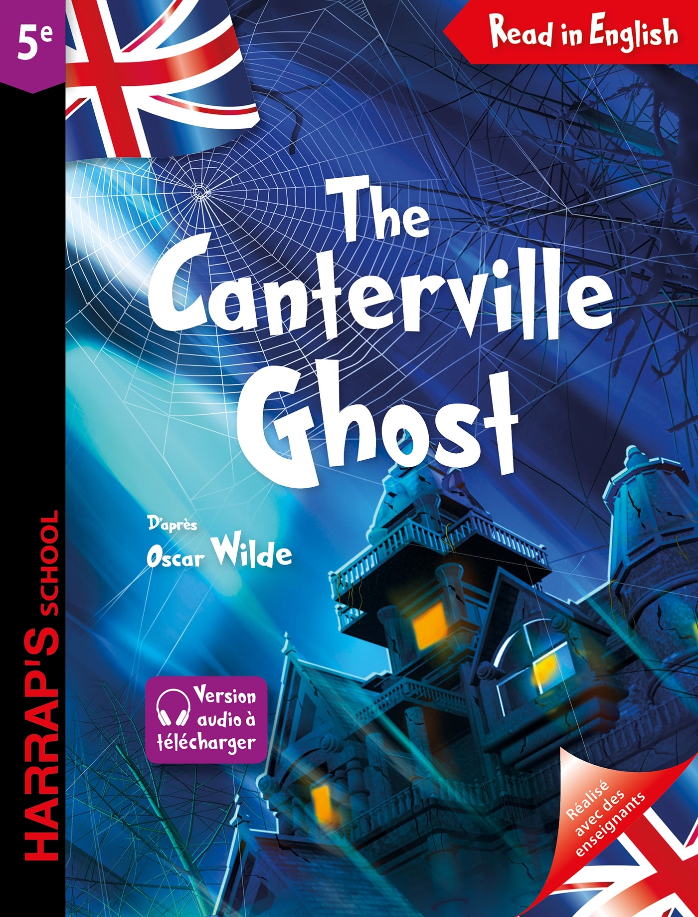 Harrap's The Canterville Ghost - WILDE Oscar, Mory Catherine, White Garret - HARRAPS