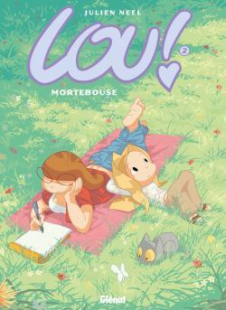Lou ! - Tome 02 - Neel Julien - GLENAT