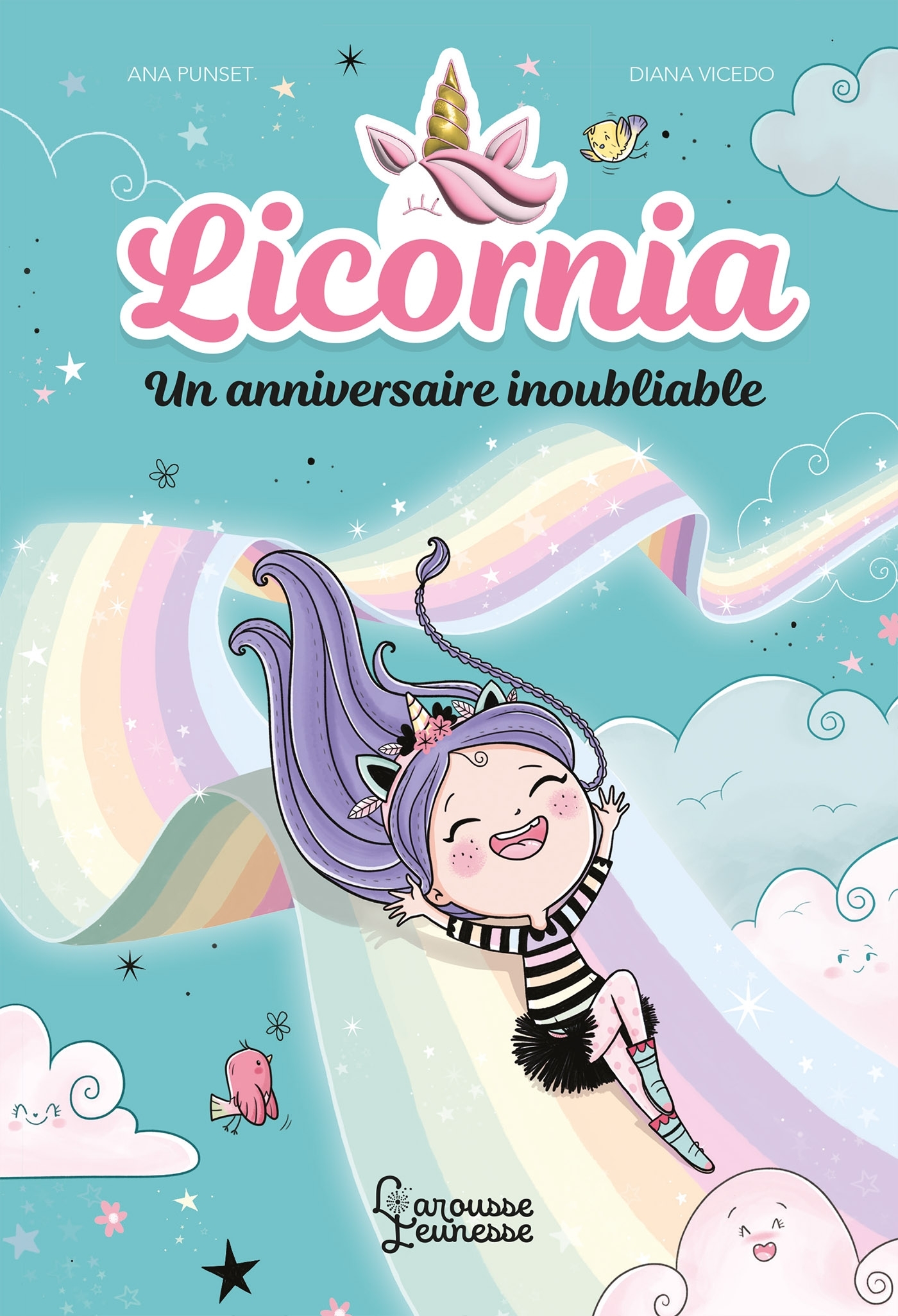 Licornia - Un anniversaire inoubliable - Punset Ana, Vicedo Diana, Fiore Faustina, Trévise Claire - LAROUSSE