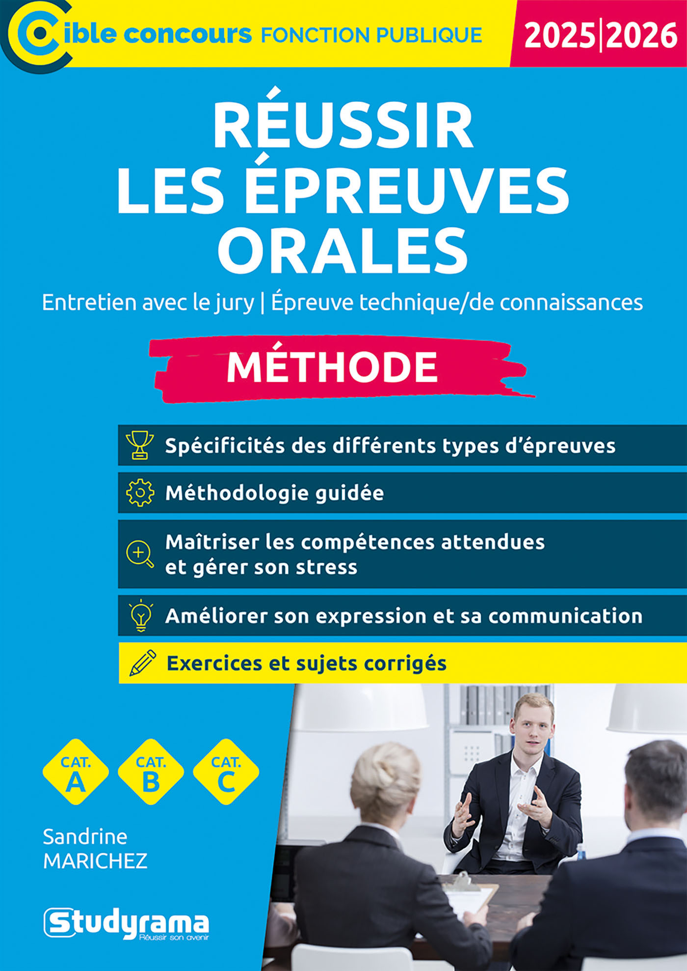 Réussir les épreuves orales – Méthode (Catégories A, B et C – (Édition 2025-2026) - MARICHEZ SANDRINE - STUDYRAMA
