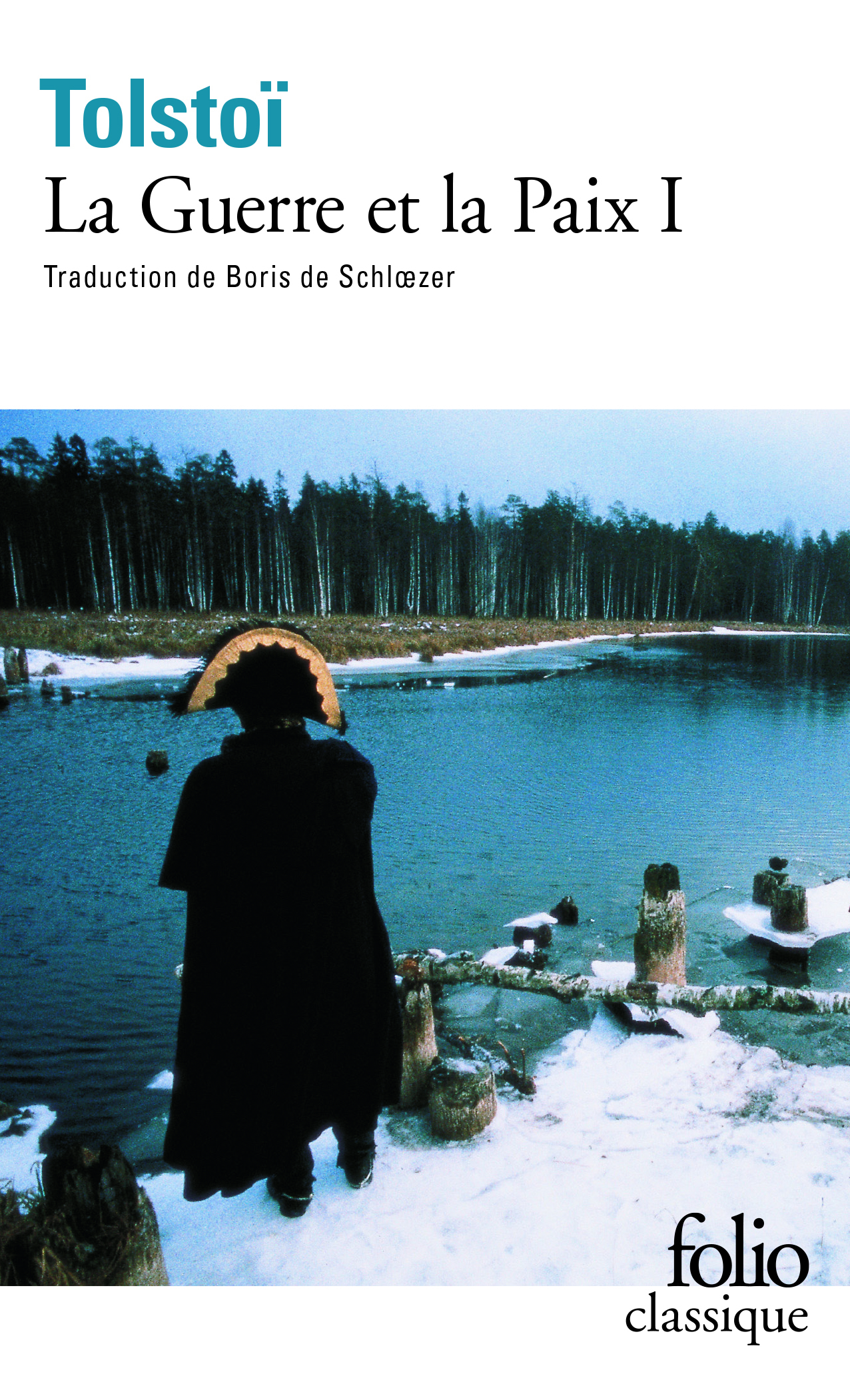 LA GUERRE ET LA PAIX - VOL01 - Léon Tolstoi - FOLIO