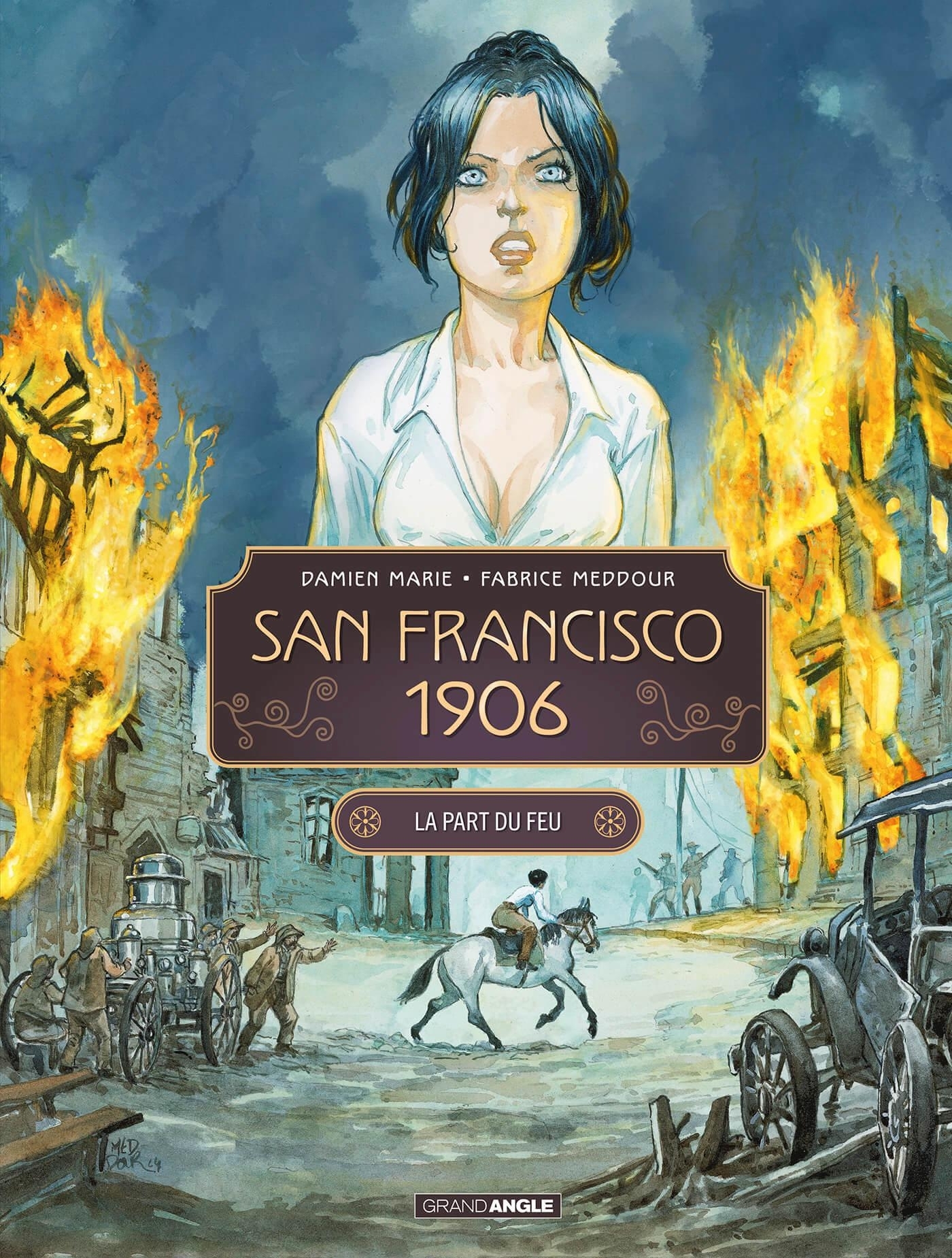 San Francisco 1906 - vol. 02/2 - Meddour Fabrice, Marie Damien - BAMBOO