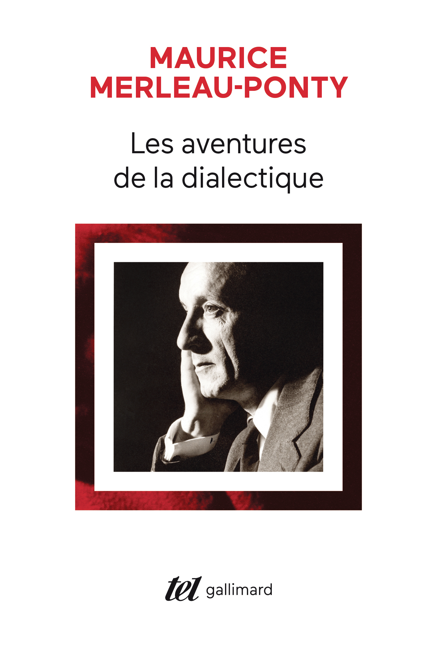 Les aventures de la dialectique - MAURICE MERLEAU-PONTY , Merleau-Ponty Maurice - GALLIMARD