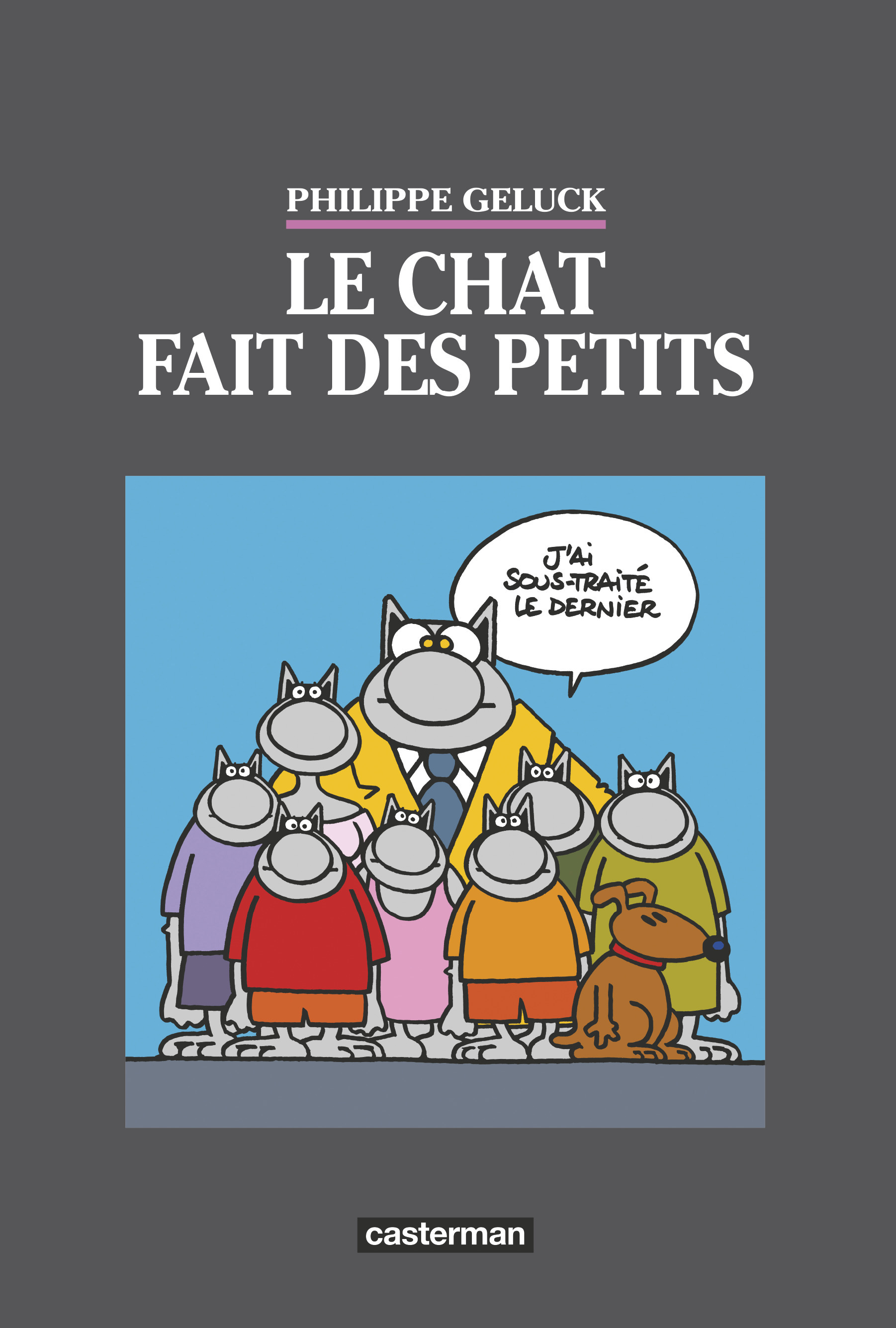 Le Chat fait des petits - Geluck Philippe - CASTERMAN