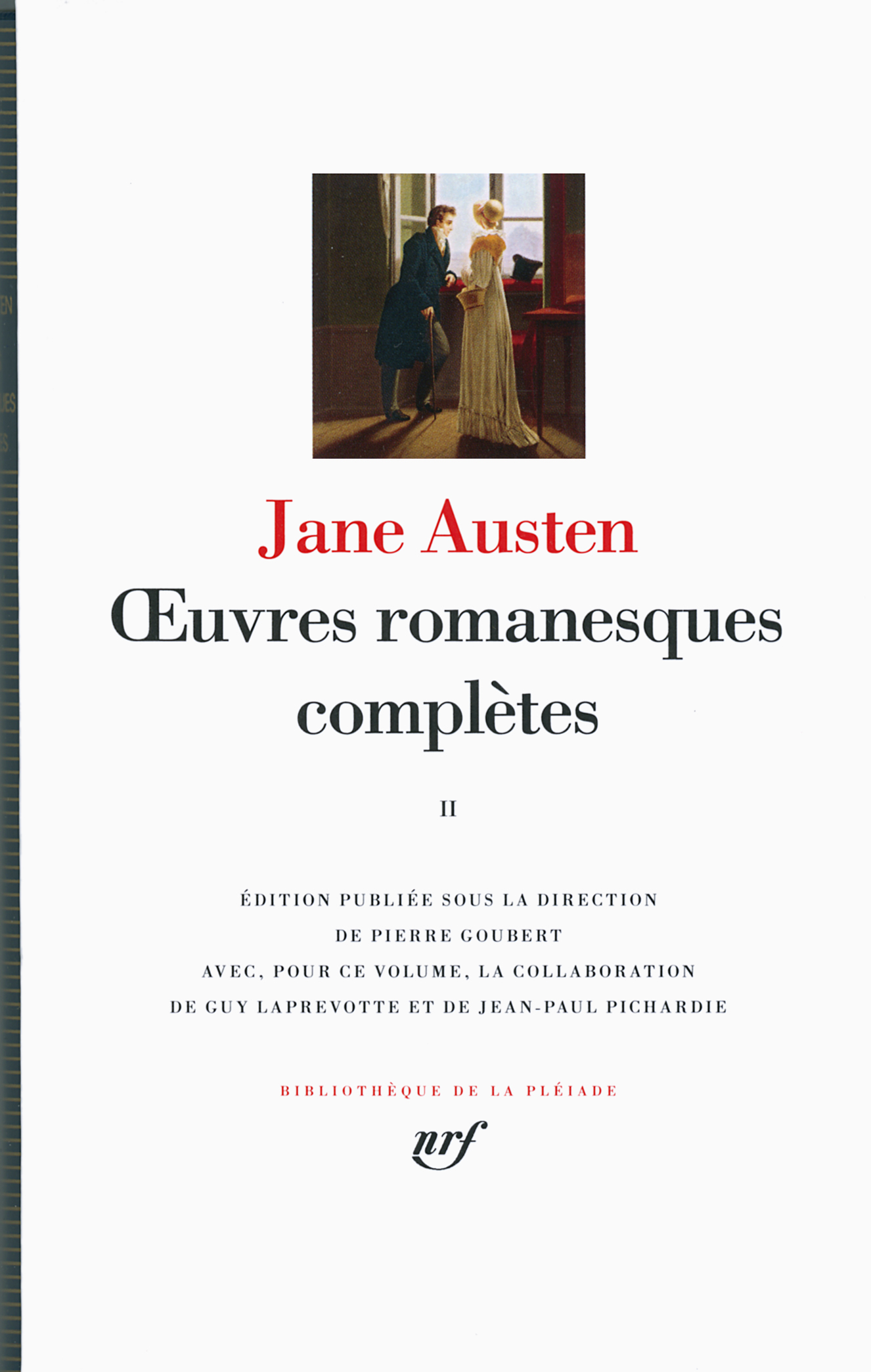 ŒUVRES ROMANESQUES COMPLÈTES - Jane Austen, Pierre Goubert - GALLIMARD