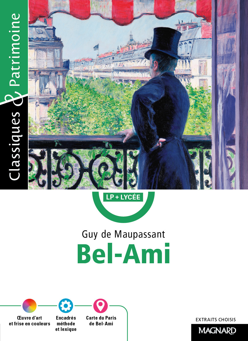 Bel-Ami - Classiques et Patrimoine - Guy Maupassant, Christine Majeune-Girodias - MAGNARD
