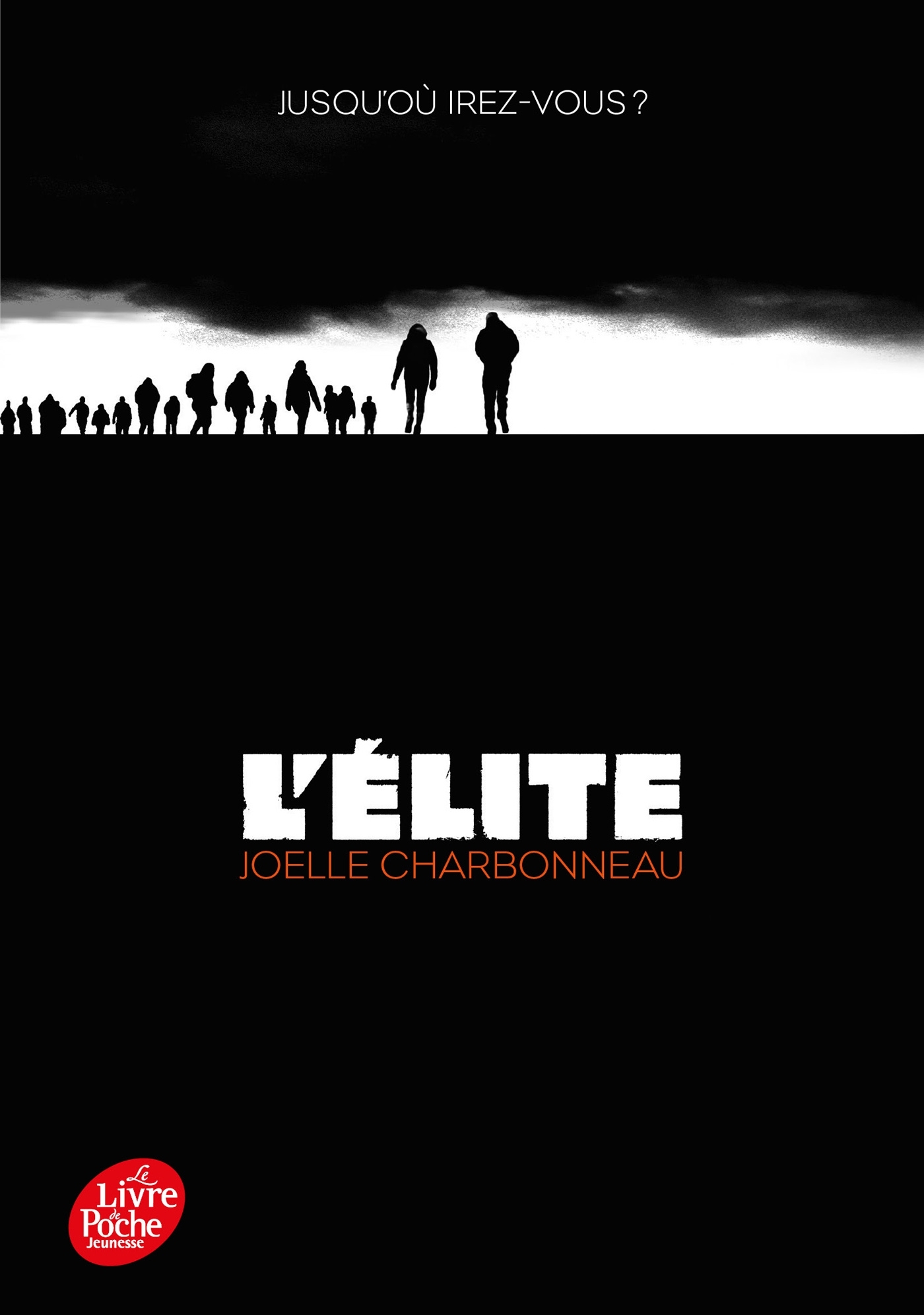L'Elite - Tome 1 - Joëlle Charbonneau, Amélie Sarn, Amélie SARN Amélie SARN - POCHE JEUNESSE