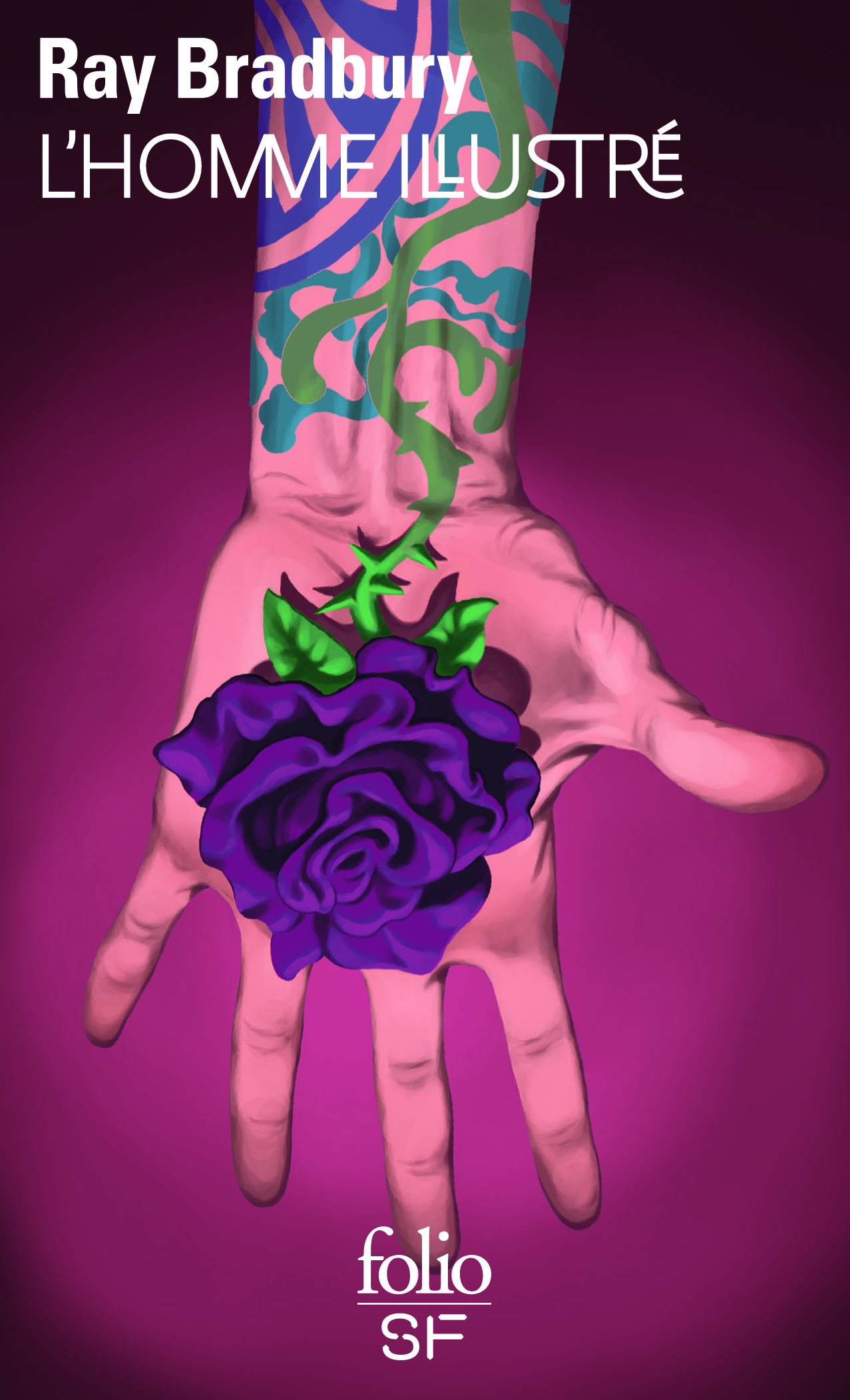 L'HOMME ILLUSTRE - Ray Bradbury - FOLIO