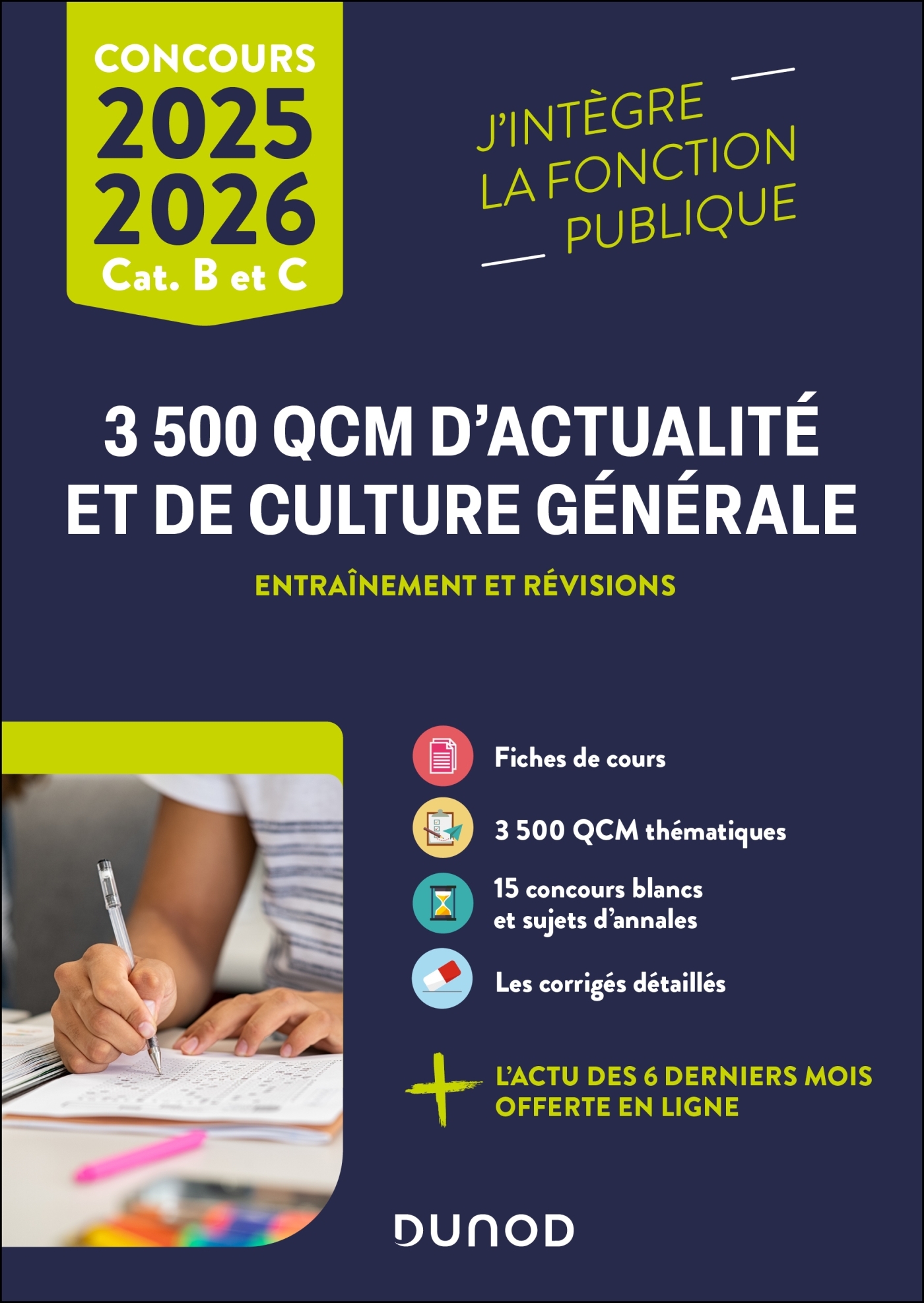 3 500 QCM d'actualité et de culture générale 2025 - Catégories B et C - Malika Abdoun, Nicolas Grenier - DUNOD