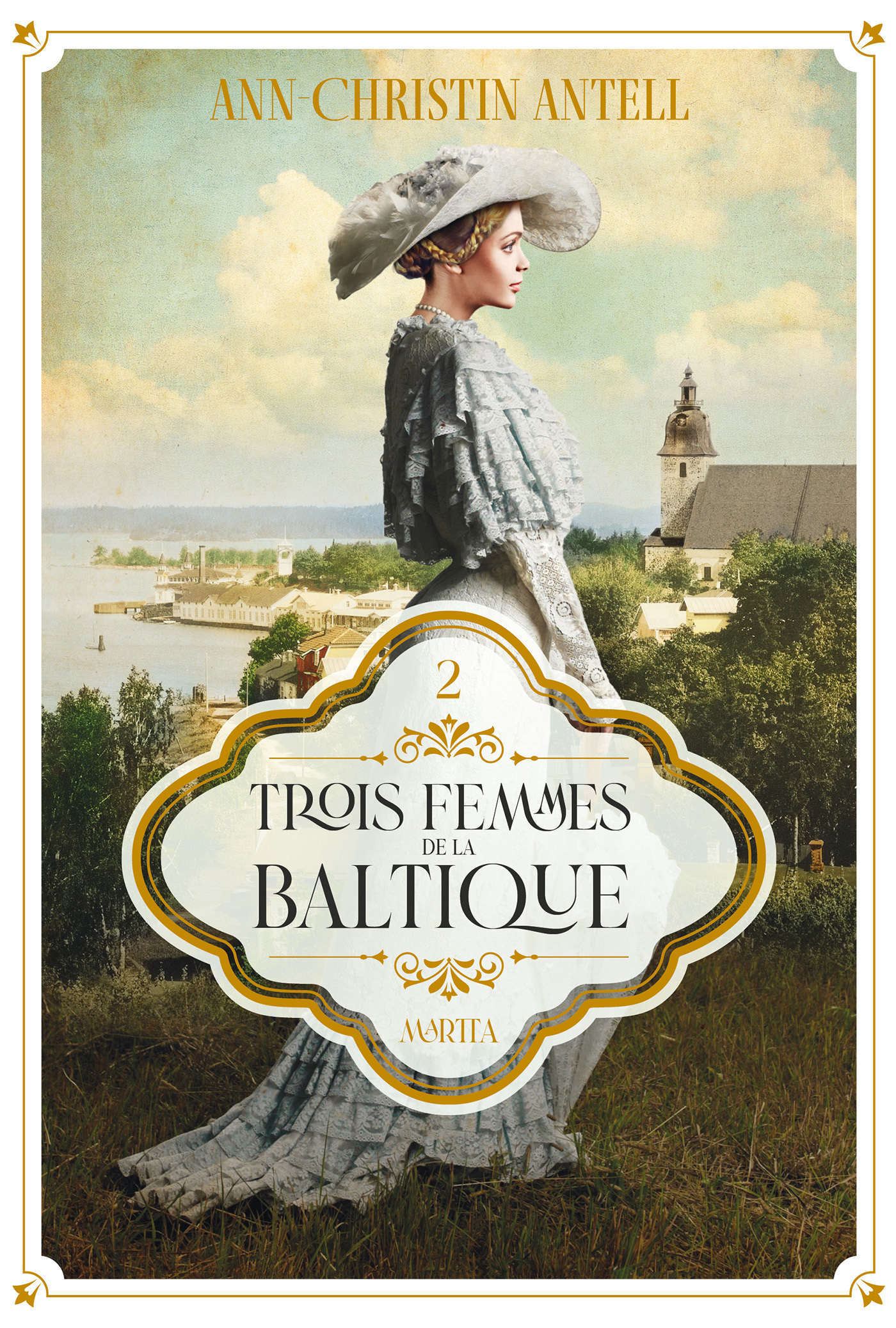 Trois femmes de la Baltique - Martta - Sébastien Cagnoli, ANN-CHRISTIN ANTELL - HACHETTE FICTIO
