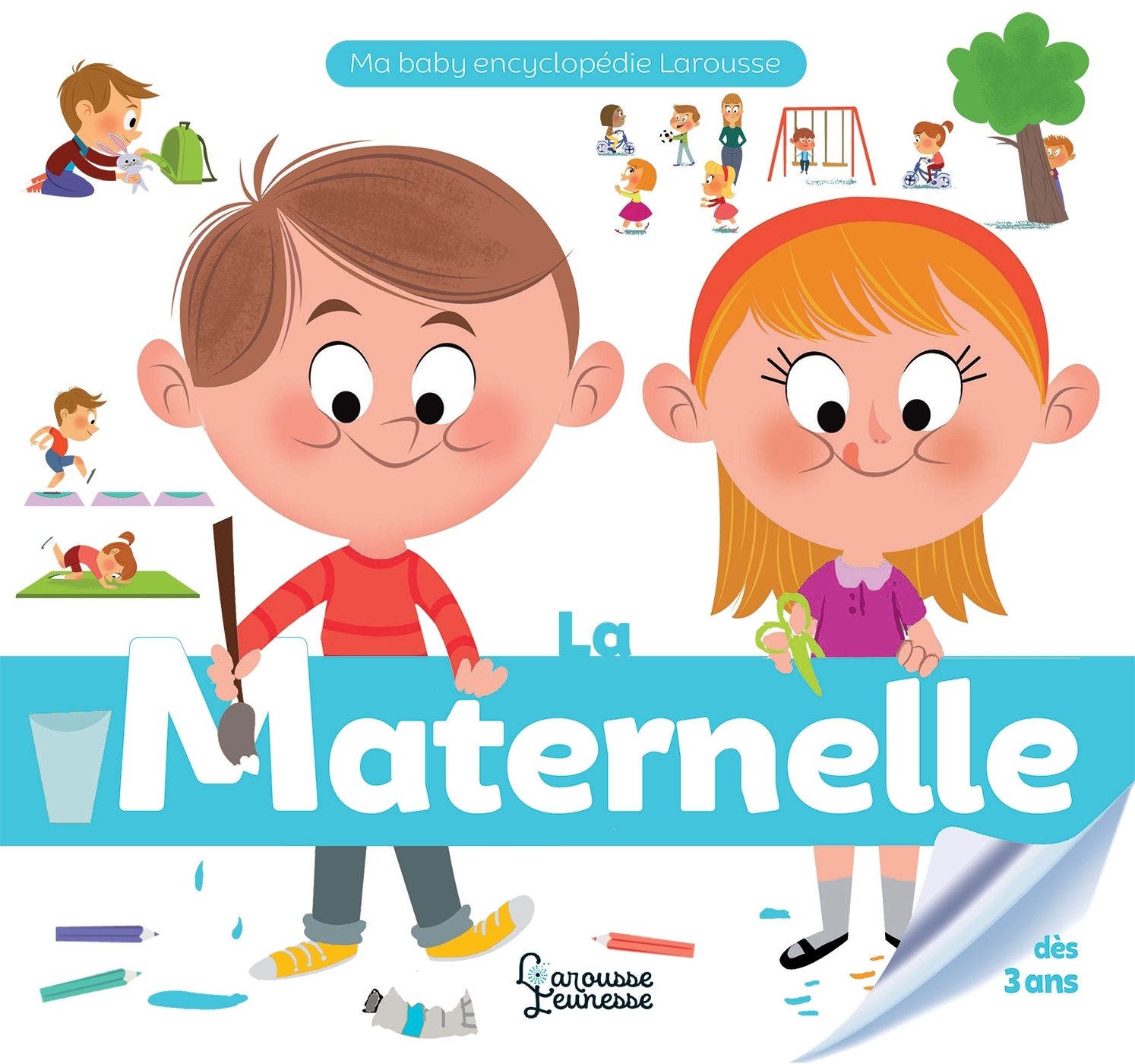 LA MATERNELLE - Malou Adam, Claire Wortemann - LAROUSSE