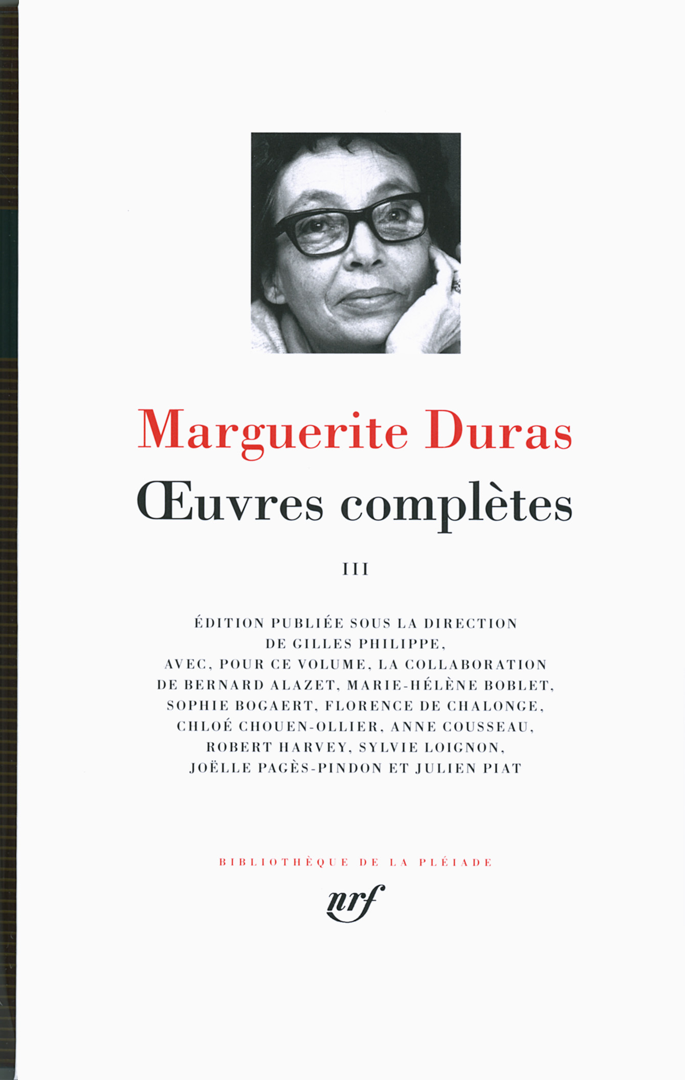OEUVRES COMPLETES - VOL03 - Marguerite Duras, Gilles PHILIPPE - GALLIMARD