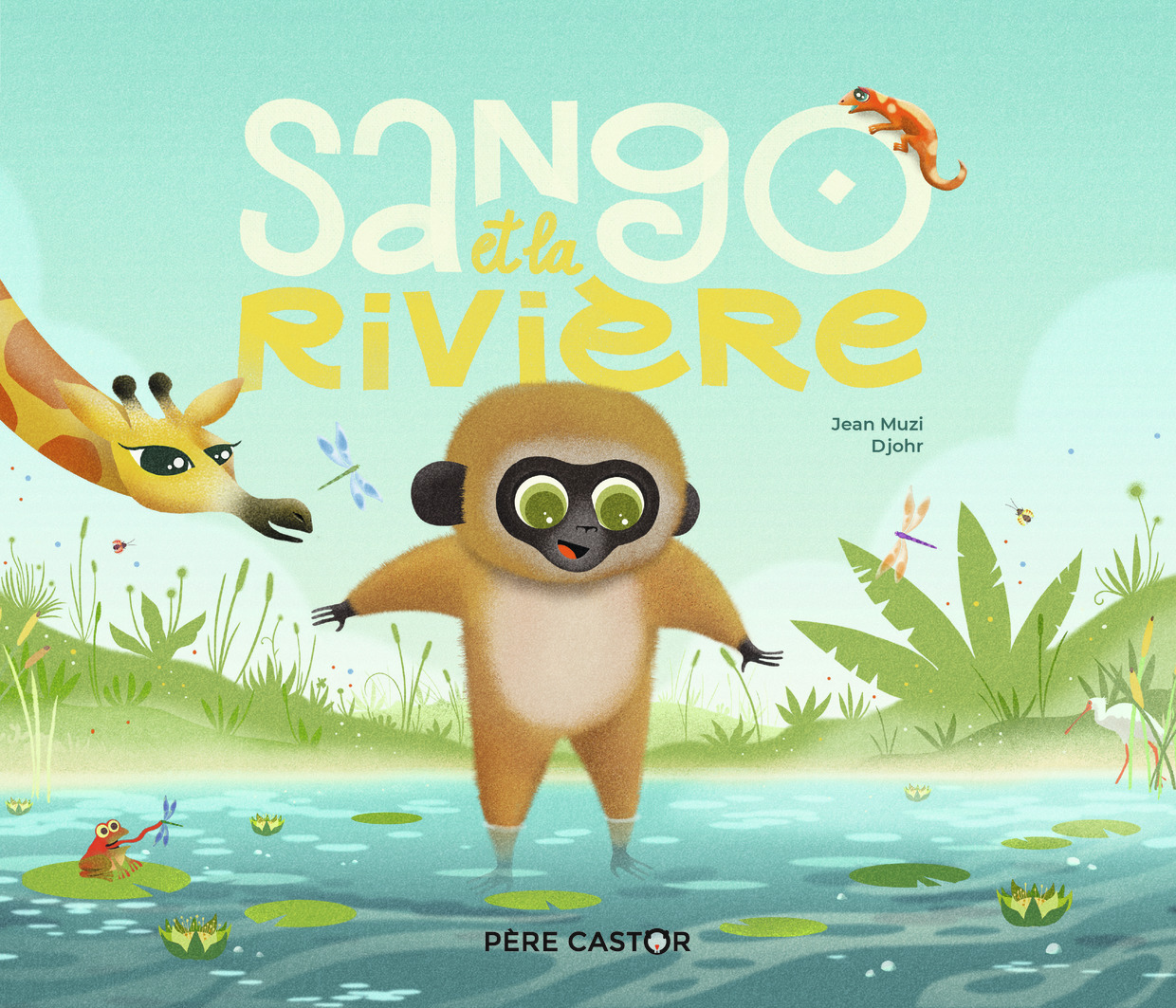 Sango et la rivière - Jean Muzi,  Djohr - PERE CASTOR