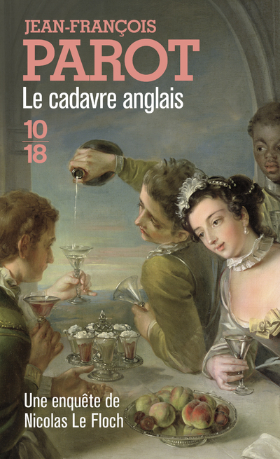Le cadavre anglais - Jean-François Parot - 10 X 18