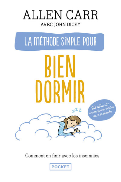 La Méthode simple pour bien dormir - Allen Carr - POCKET