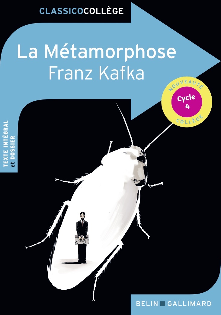 La Métamorphose - Cédric Hannedouche - BELIN EDUCATION